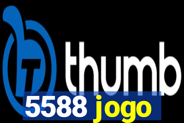 5588 jogo
